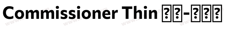 Commissioner Thin 细体字体转换